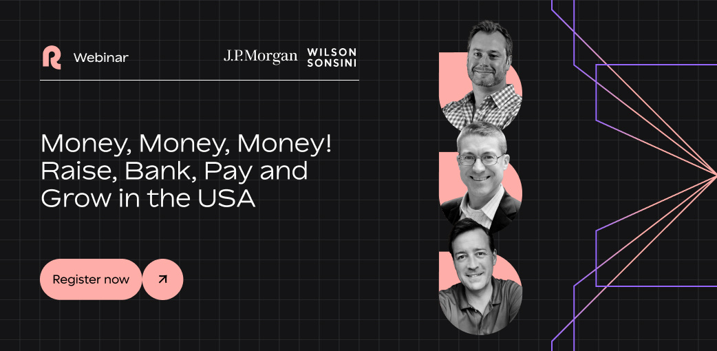 Webinar: Money, Money, Money! Raise, Bank, Pay and Grow in the USA