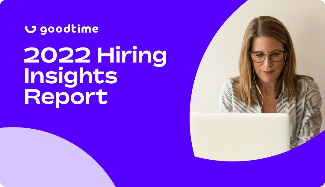 2022 Hiring insights report