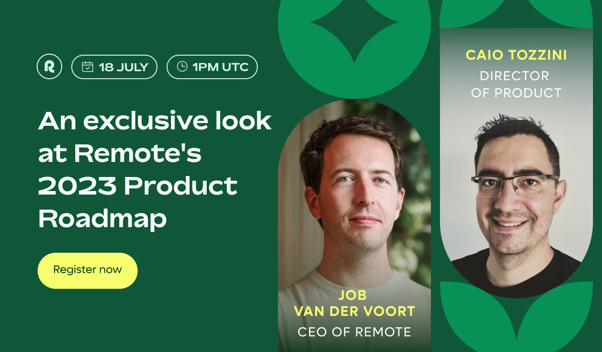 Register now for Remote's Product Roadmap Webinar