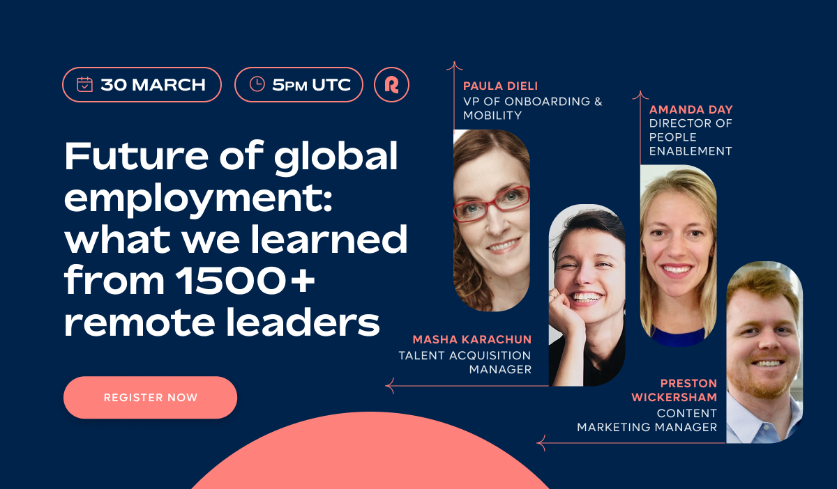 Webinar: Future of global employment: what we learned from 1,500+ remote leaders