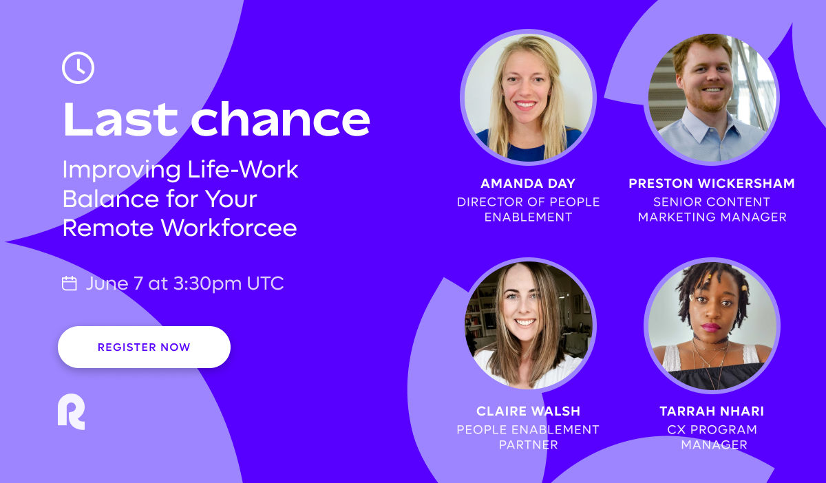 Improving Life-Work Balance for Your Remote Workforce