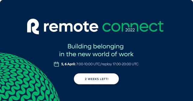 Remote Connect - 2 weeks left!