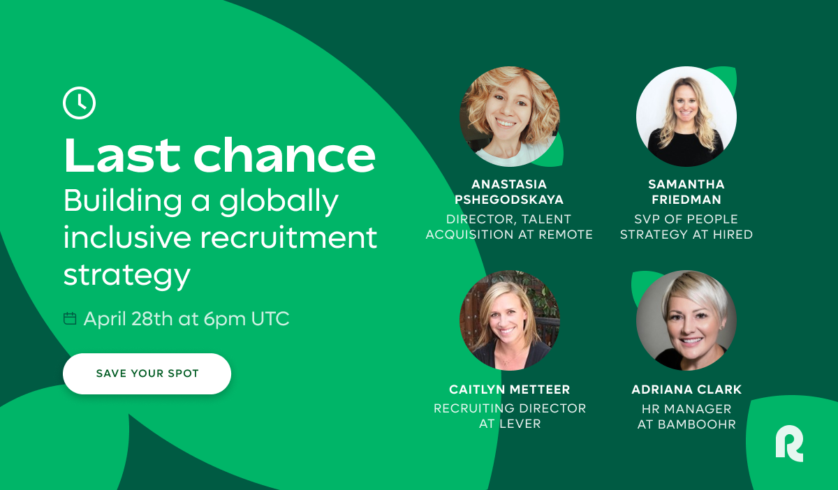 Building a globally inclusive recruitment strategy